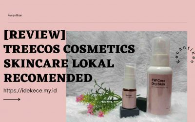 [Review] Treecos Cosmetics, Skincare Lokal Recomended