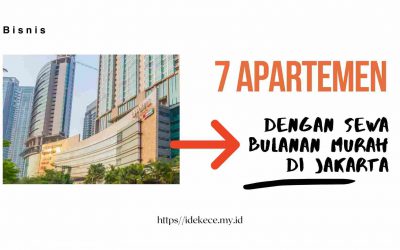 7 Apartemen Sewa Bulanan Murah di Jakarta