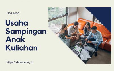 Usaha Sampingan Anak Kuliahan