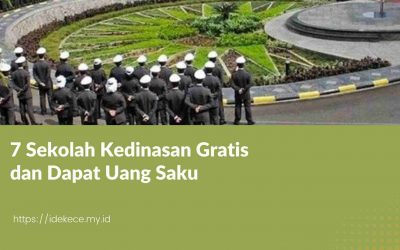 7 Sekolah Kedinasan Gratis dan Dapat Uang Saku