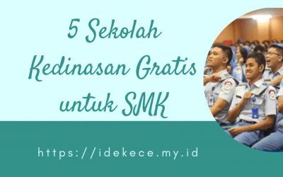 5 Sekolah Kedinasan Gratis untuk SMK