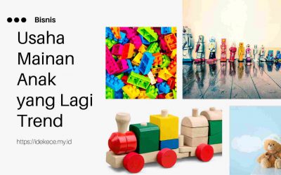 Usaha Mainan Anak yang Lagi Trend