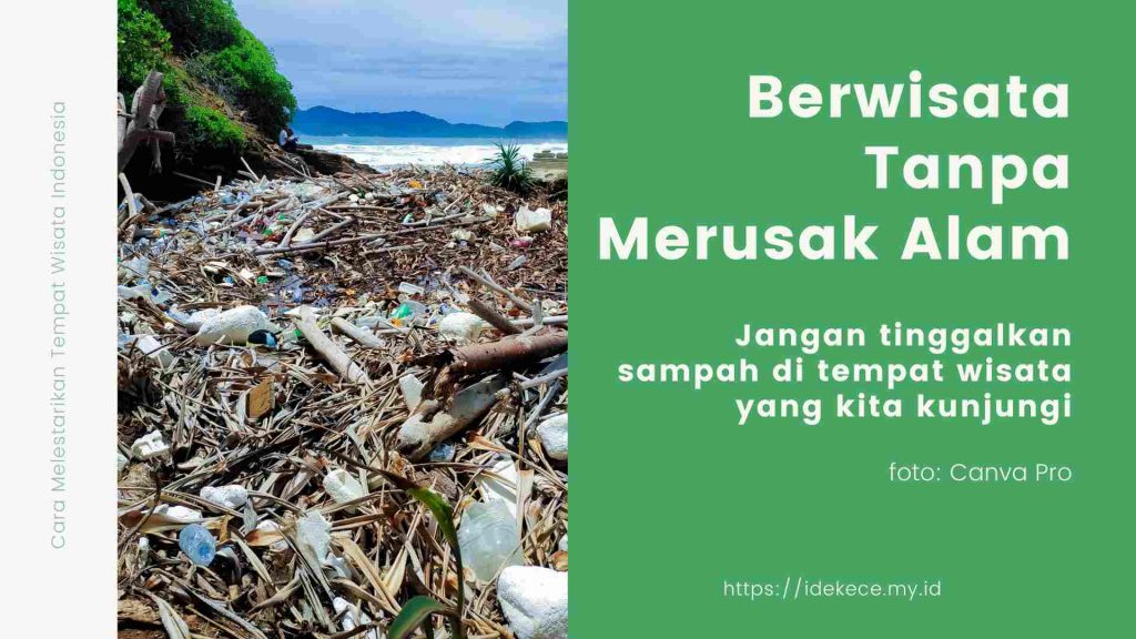 berwisata tanpa merusak alam