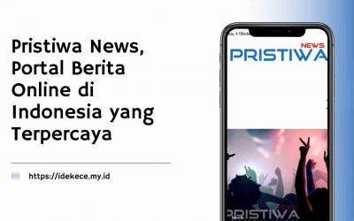 Pristiwa, Portal Berita Online di Indonesia yang Terpercaya