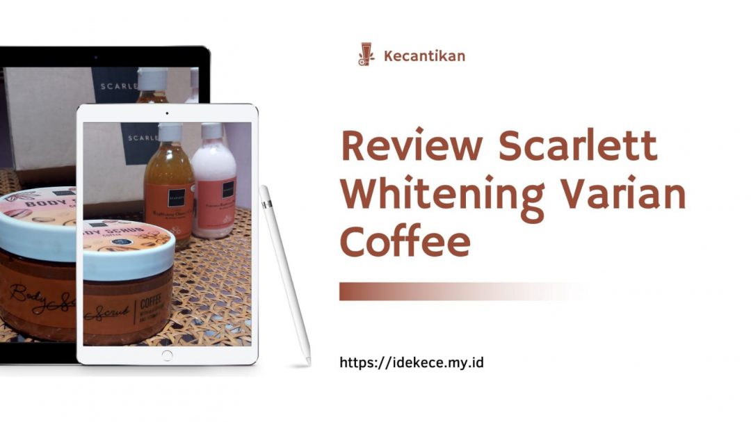 Review Scarlett Whitening