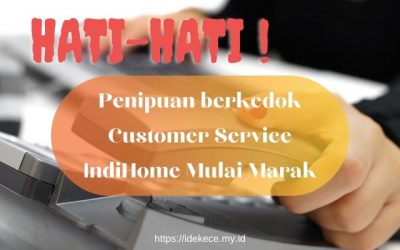 Penipuan Mengatasnamakan IndiHome, Kedok Cyber Crime yang Mulai Marak