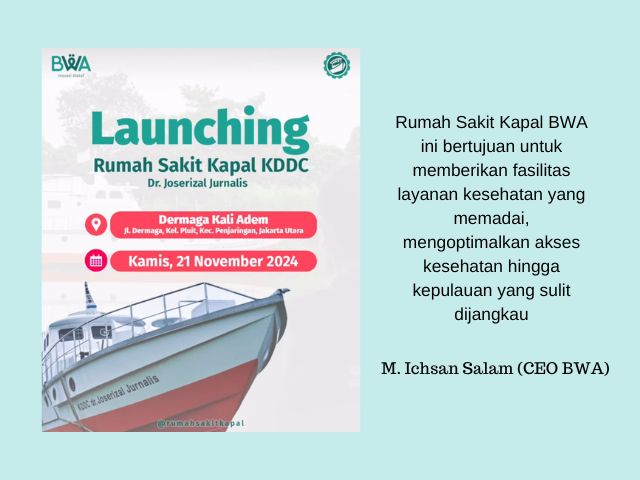 Launching Rumah Sakit Kapal BWA